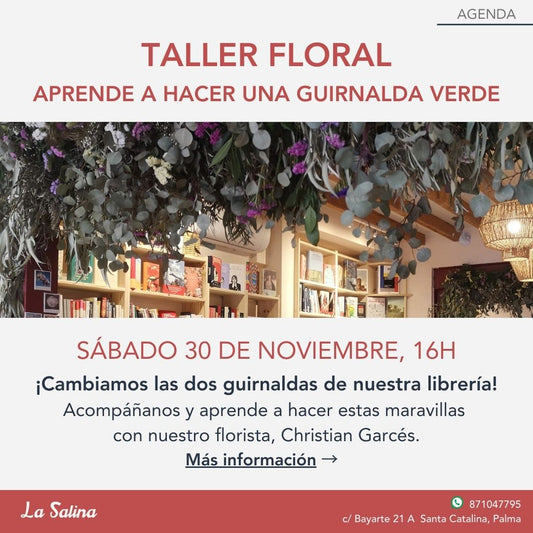 Taller floral / Flower Workshop